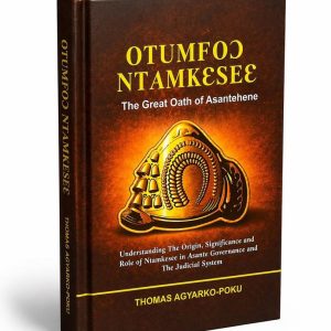 Otumfuo Ntamkese; The Great Oath of Asantehene
