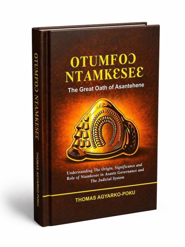 Otumfuo Ntamkese; The Great Oath of Asantehene