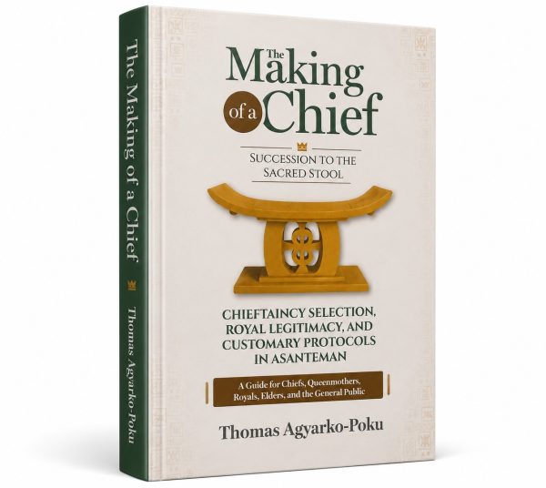 The Making of a Chief: Succession to the Sacred Stool